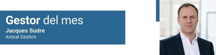 Jacques Sudre es el nuevo gestor de junio en RankiaPro