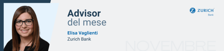 Elisa Vaglienti, consulente finanziaria presso Zurich Bank