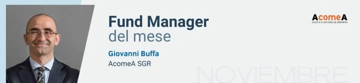Giovanni Buffa, Fund Manager presso AcomeA SGR