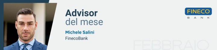 Michele Salini, advisor presso FinecoBank